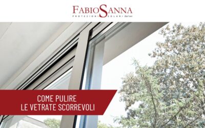 Come pulire le vetrate scorrevoli senza lasciare aloni