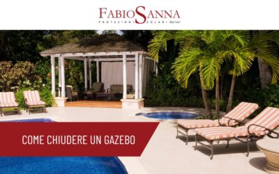 Come chiudere un gazebo ai lati: 3+1 proposte