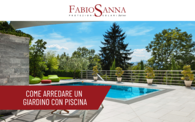 Come arredare un giardino con piscina?